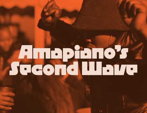 AMAPIANO’S SECOND WAVE: UPCOMING PRODUCERS AND THE RISKS OF EXPLOITATION (MIXMAG)