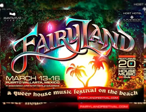 Puerto Vallarta to Throb with the Beat of Fairyland, a New Queer House Music Festival (O&APV)